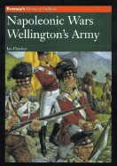 NAPOLEONIC WARS WELLINGTON'S ARMY