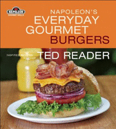 Napoleon's Everyday Gourmet Burgers