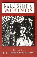 Narcissistic Wounds: Clinical Perspectives