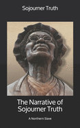 Narrative of Sojourner Truth: A Northern Slave