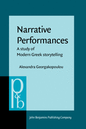 Narrative Performances: A Study of Modern Greek Storytelling
