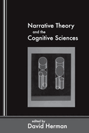 Narrative Theory and the Cognitive Sciences: Volume 158