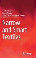 Narrow and Smart Textiles