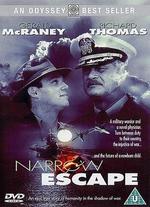 Narrow Escape