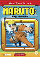 Naruto: Ninja and Hero