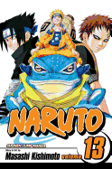 Naruto, Vol. 13: The Ch?nin Exam, Concluded...!!