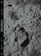 NASA Apollo 11 - Man on the Moon: The Visual Archive