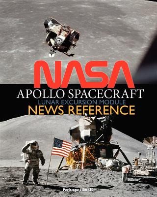 NASA Apollo Spacecraft Lunar Excursion Module News Reference - NASA, and Hoagland, Richard C