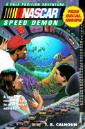 NASCAR #04 Speed Demon: Pole Position Adventures