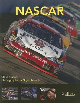 NASCAR - Casper, Steve, and Kinrade, Nigel (Photographer)
