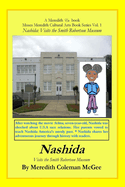Nashida: Visits the Smith Robertson Museum