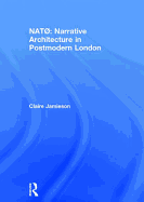 NAT?: Narrative Architecture in Postmodern London