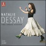 Natalie Dessay: The Opera Singer