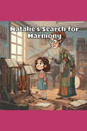 Natalie's Search for Harmony
