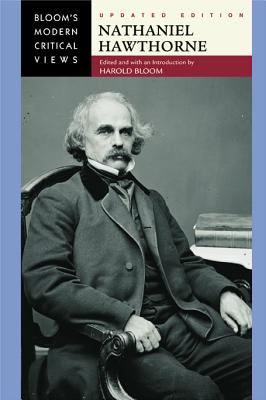Nathaniel Hawthorne - Bloom, Harold (Editor)