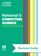 National 5 Computing Science Revision Guide: Revise for Sqa Exams