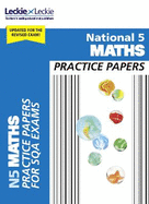 National 5 Maths Practice Papers: Revise for Sqa Exams