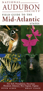National Audubon Society Guide to the Mid-Atlantic Stat Es