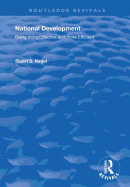 National Development: Being More Effective and More Efficient: Being More Effective and More Efficient