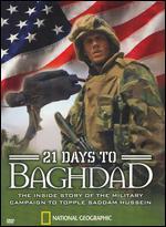 National Geographic: 21 Days to Baghdad