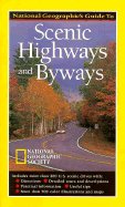 National Geographic Guide to Scenic Highways & Byways