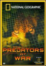 National Geographic: Predators at War