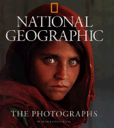 National Geographic the Photographs (Direct Mail Edition)
