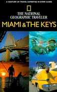 National Geographic Traveler Miami & the Keys