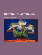 National Guard Manual