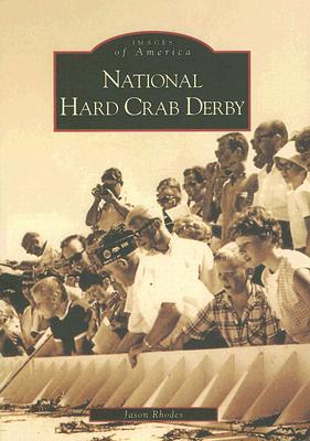 National Hard Crab Derby - Rhodes, Jason F