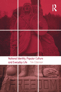 National Identity, Popular Culture and Everyday Life