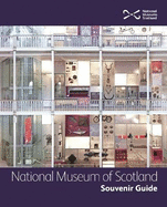 National Museum of Scotland Souvenir Guide