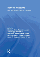 National Museums: New Studies from Around the World
