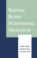 National Rights, International Obligations