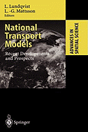 National Transport Models: Recent Developments and Prospects