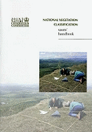 National Vegetation Classification: Users' Handbook