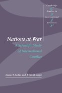 Nations at War: A Scientific Study of International Conflict