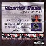 Nationwide 2 Ghetto Pass: The Compilation [Southwest Wholesale]