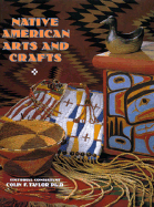 Native American Arts and Crafts