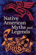 Native American Myths & Legends
