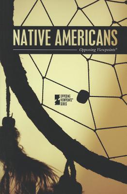 Native Americans - Zott, Lynn M (Editor), and Young, Mitchell (Editor)