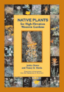 Native Plants for High-Elevation Western Gardens