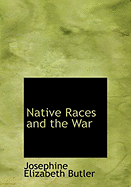 Native Races and the War