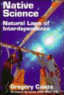 Native Science: Natural Laws of Interdependence