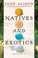 Natives and Exotics