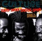 Natty Dread Taking Over: Reggae Anthology