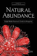 Natural Abundance: Ralph Waldo Emerson's Guide to Prosperity
