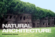 Natural Architecture - Rocca, Alessandro