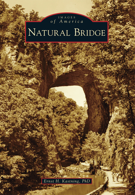 Natural Bridge - Kastning