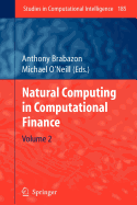 Natural Computing in Computational Finance